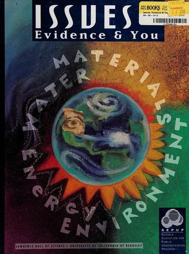 Issues, Evidence and You