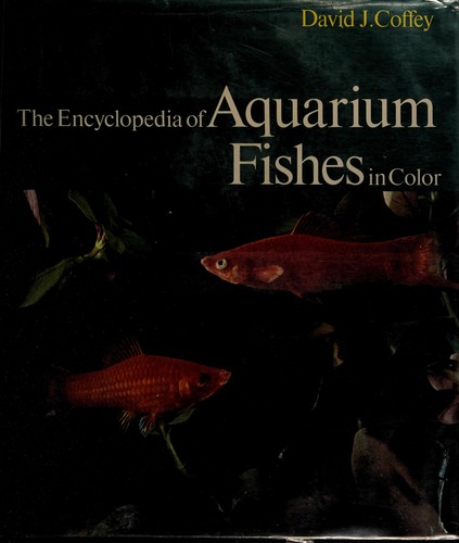 The Encyclopedia of Aquarium Fishes