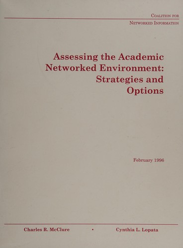 Assessing the Academic Networked Environment