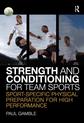 Strength and conditioning for team sports