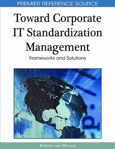 Toward corporate IT standardization management