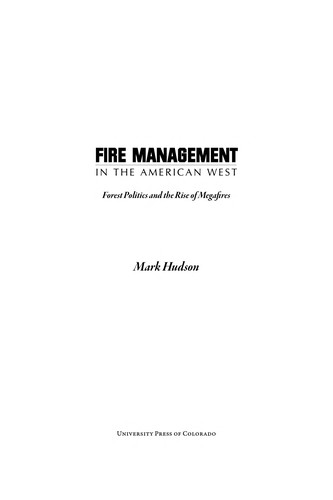 Fire management in the American West