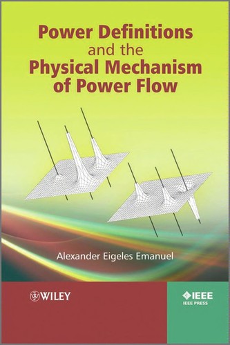 Power Definitions and the Physical Mechanism of Power Flow