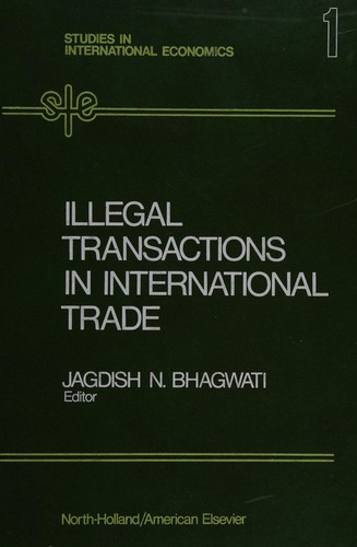 Illegal Transactions in International Trade