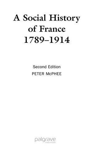 A Social History of France, 1789-1914