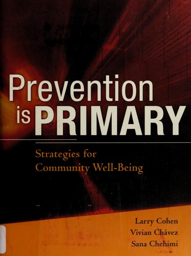 Prevention is primary