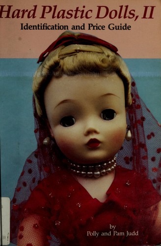 Hard Plastic Dolls II