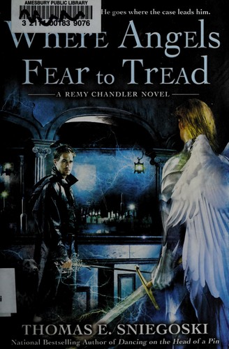 Where Angels Fear to Tread