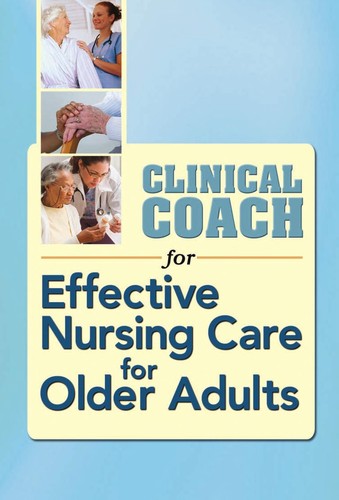 Clinical Coach for Effective Nursing Care for Older Adults