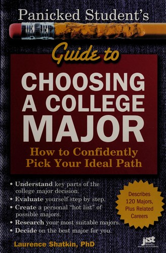 Panicked Student's Guide to Choosing a College Major