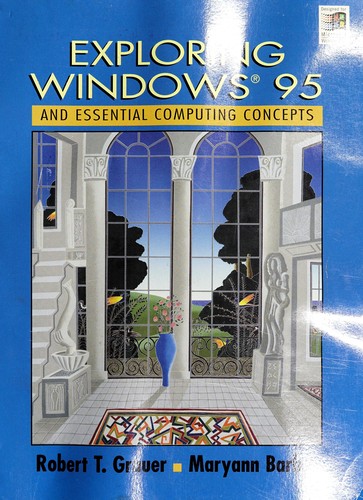 Exploring Windows 95 and Essential Computing Concepts