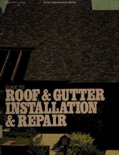Guide to Roof and Gutter Installation and Repair