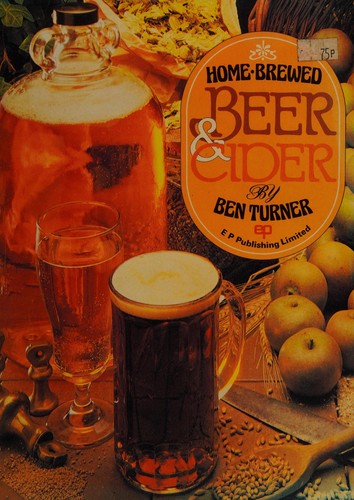 Home-Brewed Beer and Cider