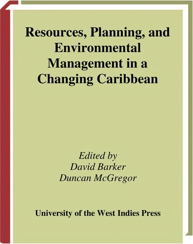 Resources, Planning and Environmental Management in a Changing Caribbean