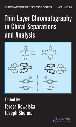 Thin layer chromatography in chiral separations and analysis