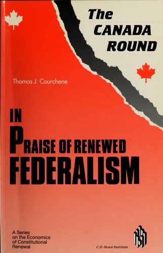 In Praise of Renewed Federalism