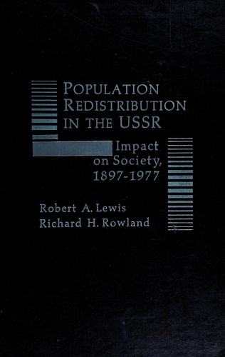 Population Redistribution in the USSR