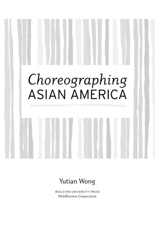 Choreographing Asian America
