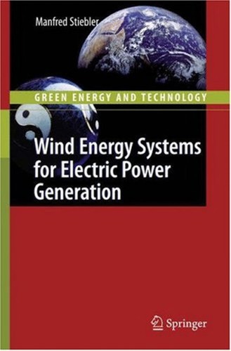 Wind Energy Systems for Electric Power Generation
