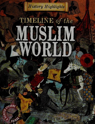 Timeline of the Muslim world