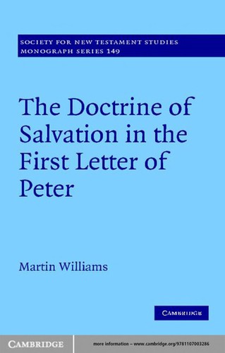 The doctrine of salvation in the first letter of Peter