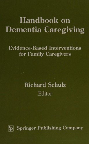 Handbook on dementia caregiving