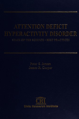 Attention Deficit Hyperactivity Disorder