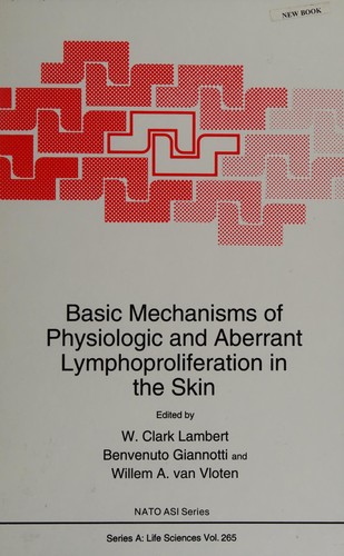 Basic Mechanisms of Physiologic and Aberrant Lymphoproliferation in the Skin