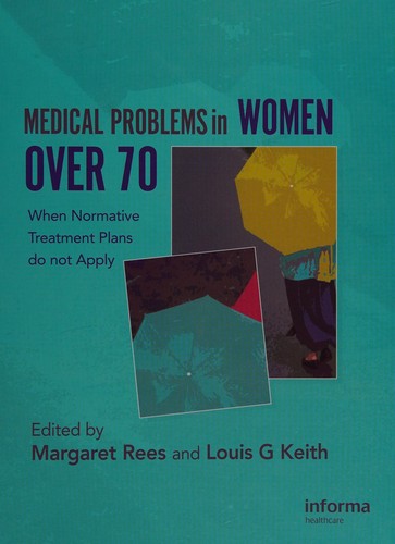 Medical problems in women over 70
