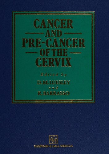 Cancer and pre-cancer of the cervix