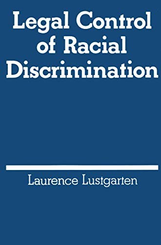 Legal control of racial discrimination