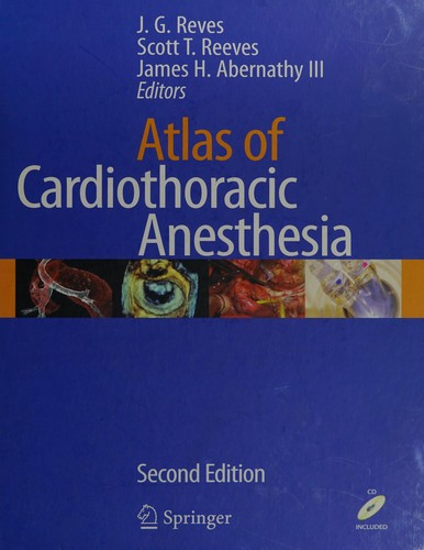 Atlas of Cardiothoracic Anesthesia