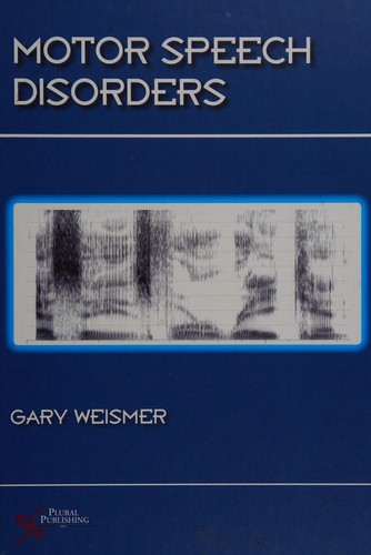 Motor speech disorders