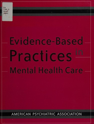Evidence-based practices in mental health care