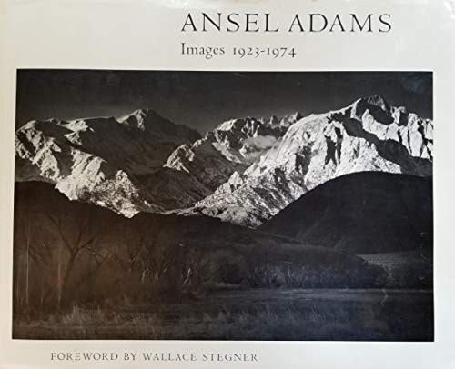 Ansel Adams: Images, 1923-1974