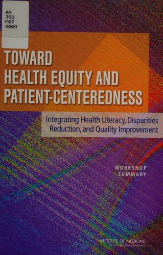 Toward Health Equity and Patient-Centeredness