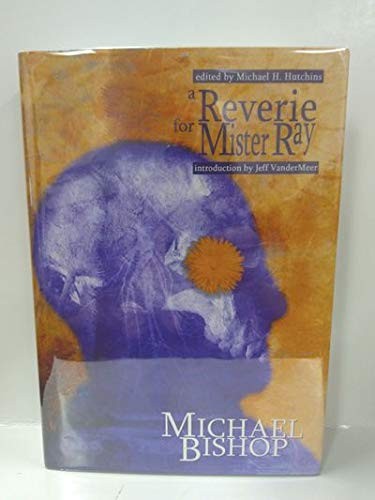 Reverie for Mister Ray