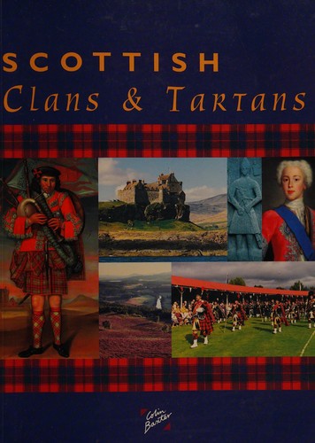 Scottish Clans & Tartans