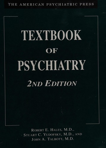 American Psychiatric Press Textbook of Psychiatry