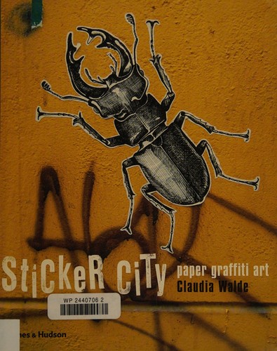 Sticker City: Paper Graffiti Art