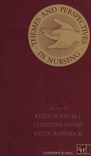 Themes and perspectives in nursing