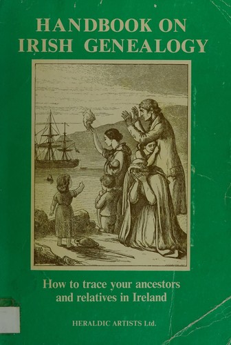 Handbook on Irish Genealogy