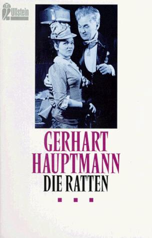 Die Ratten. Berliner Tragikomödie