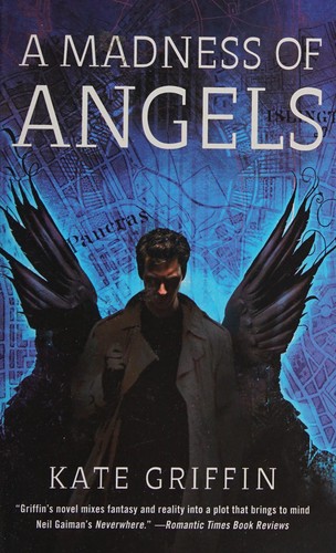 A Madness of Angels, or, The Resurrection of Matthew Swift