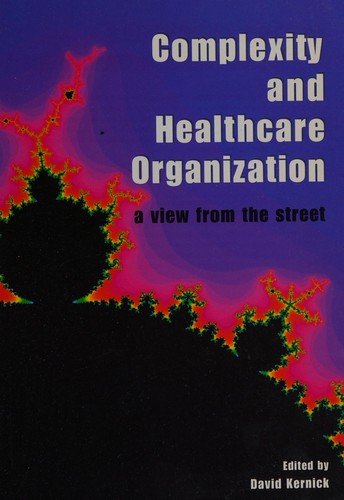 Complexity and healthcare organization