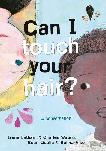 Can I touch your hair?