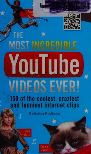 The most incredible YouTube videos ever!