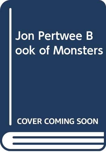 The Jon Pertwee Book of Monsters