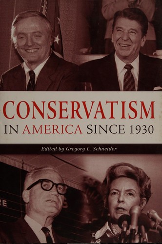Conservatism in America since 1930
