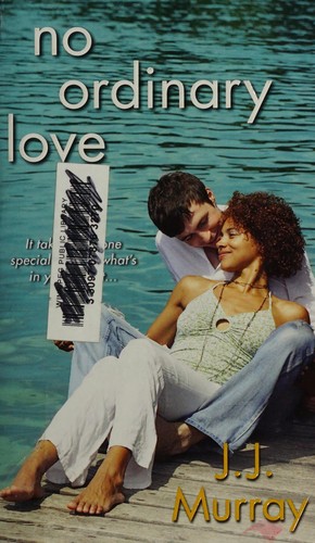 No ordinary love